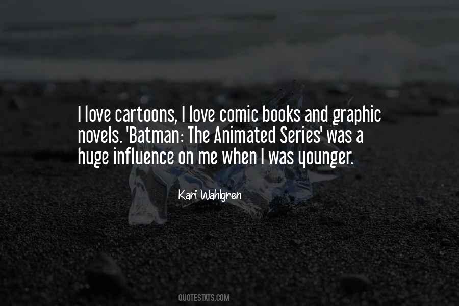 Kari Wahlgren Quotes #1346647