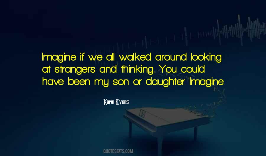 Karin Evans Quotes #1037692 Karin Evans Quotes #1037692