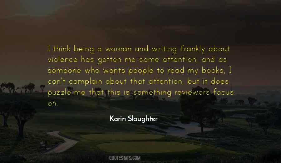 Karin Slaughter Quotes #1373755