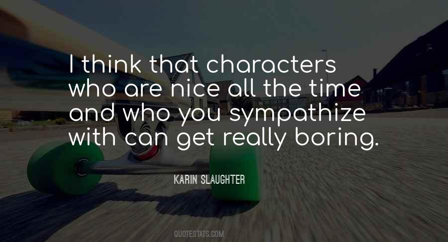 Karin Slaughter Quotes #1813936