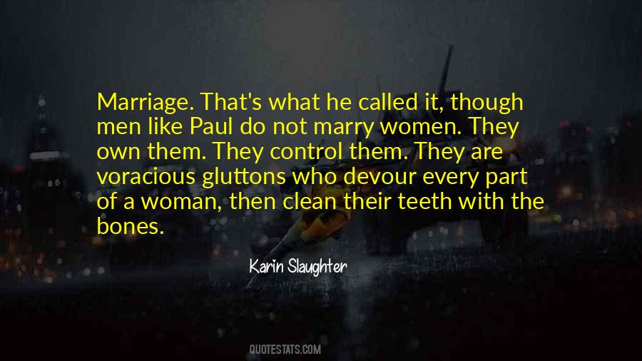 Karin Slaughter Quotes #1861027
