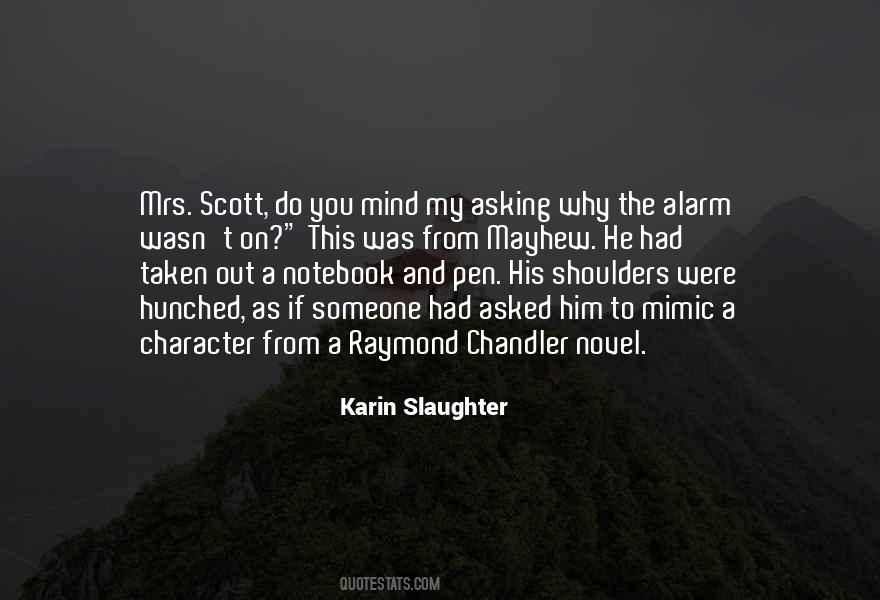 Karin Slaughter Quotes #1863422