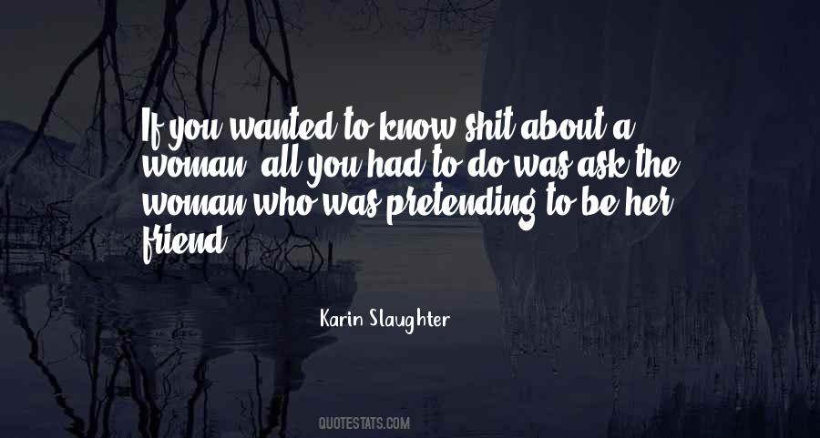 Karin Slaughter Quotes #551286