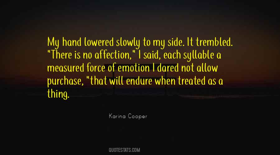 Karina Cooper Quotes #539633