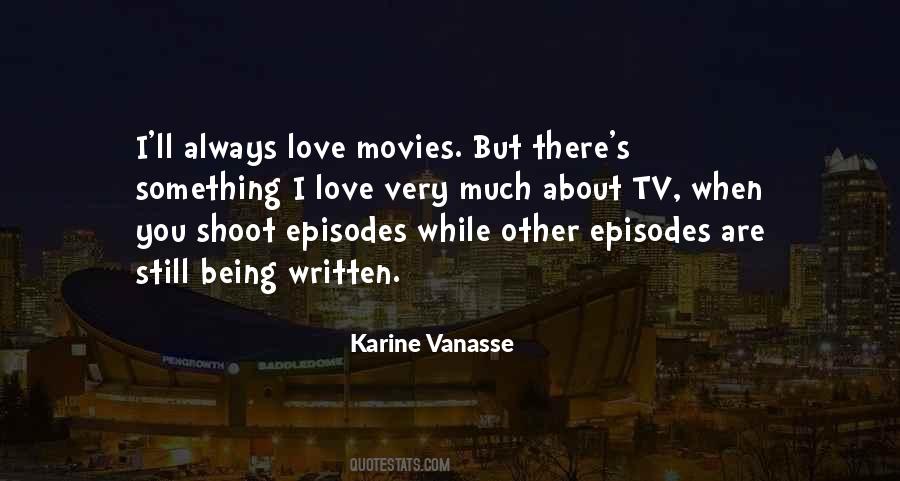Karine Vanasse Quotes #1432700