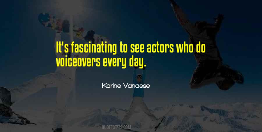 Karine Vanasse Quotes #1547835