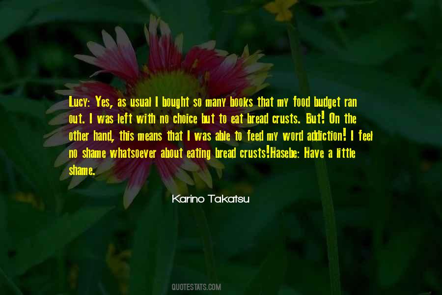 Karino Takatsu Quotes #300168