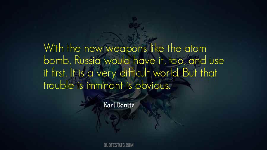 Karl Donitz Quotes #1581524