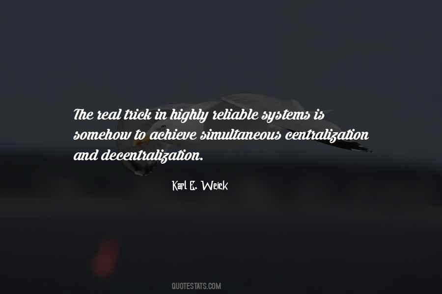 Karl E. Weick Quotes #1399613