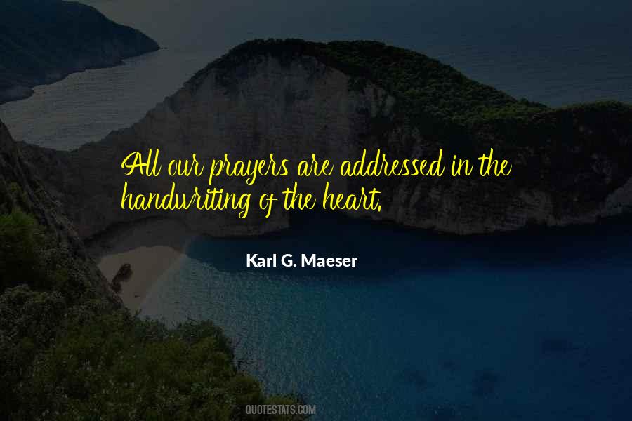 Karl G. Maeser Quotes #1301058