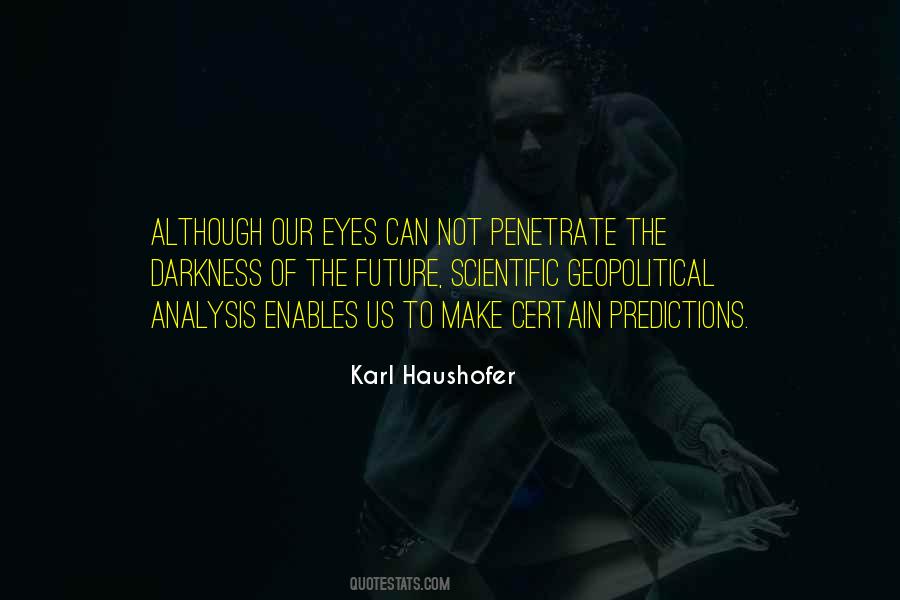 Karl Haushofer Quotes #831356