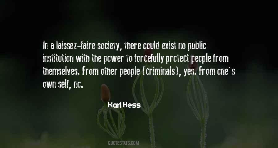 Karl Hess Quotes #1058038