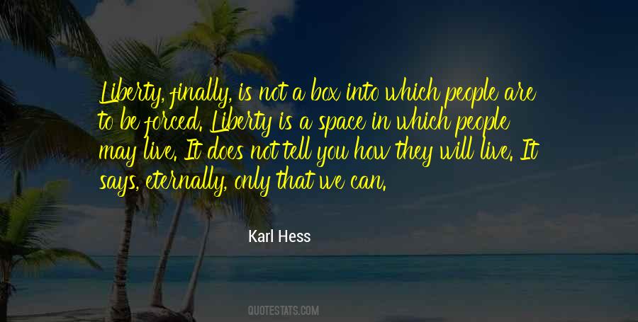 Karl Hess Quotes #1252563