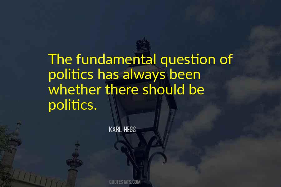 Karl Hess Quotes #1739585