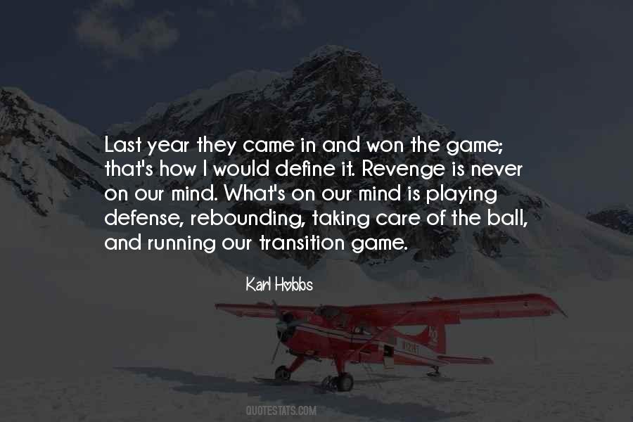 Karl Hobbs Quotes #821483 Karl Hobbs Quotes #821483