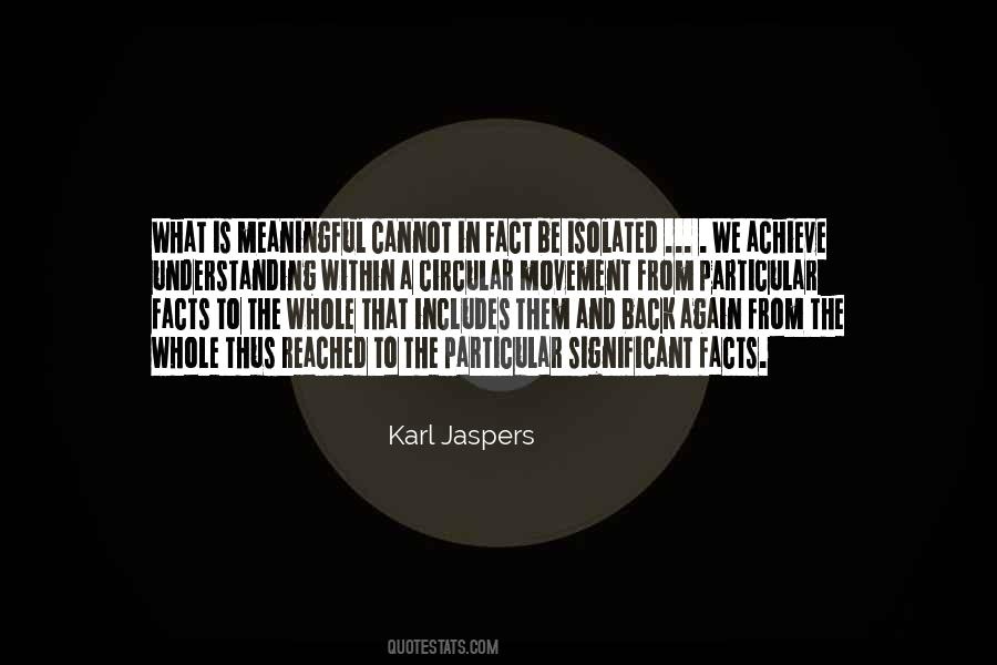 Karl Jaspers Quotes #732883