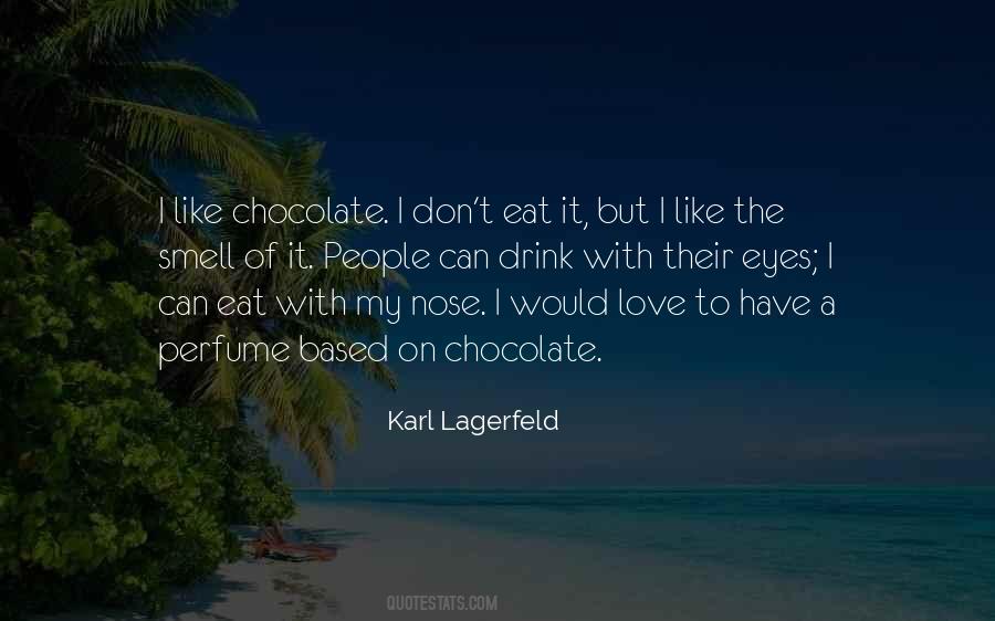 Karl Lagerfeld Quotes #1484548