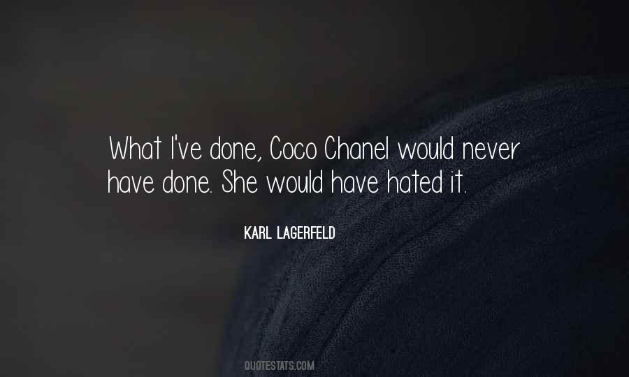 Karl Lagerfeld Quotes #1522160