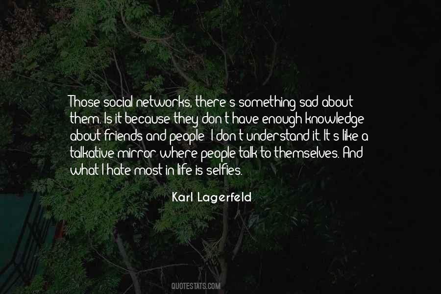 Karl Lagerfeld Quotes #9450