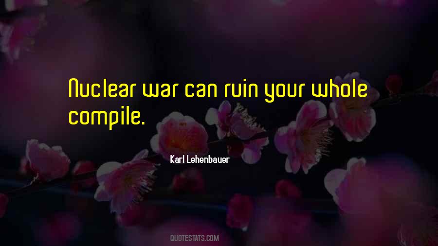 Karl Lehenbauer Quotes #975245