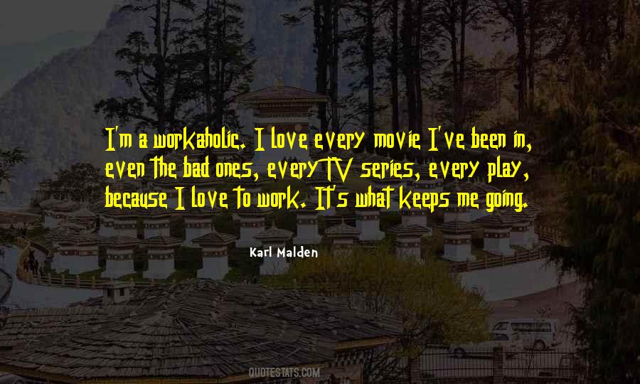 Karl Malden Quotes #1111520
