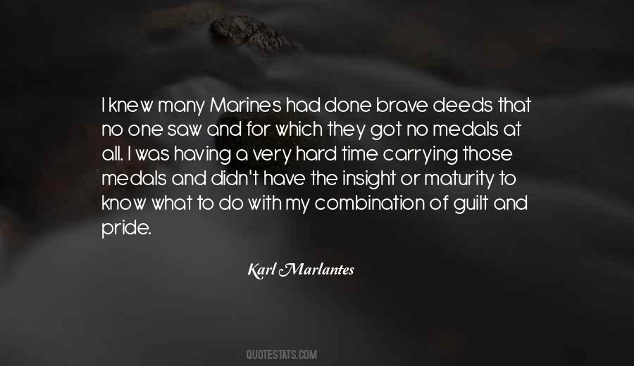 Karl Marlantes Quotes #1267954