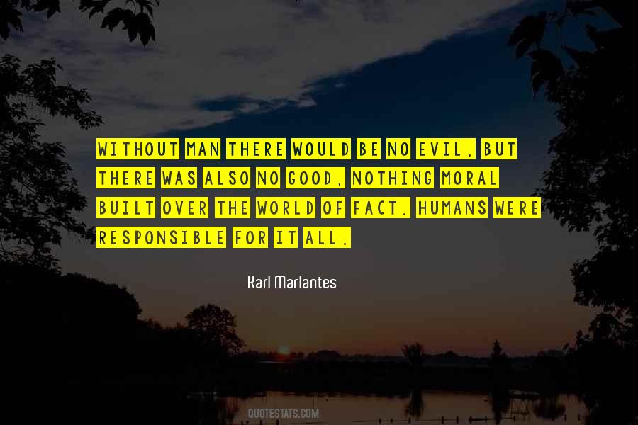 Karl Marlantes Quotes #234131