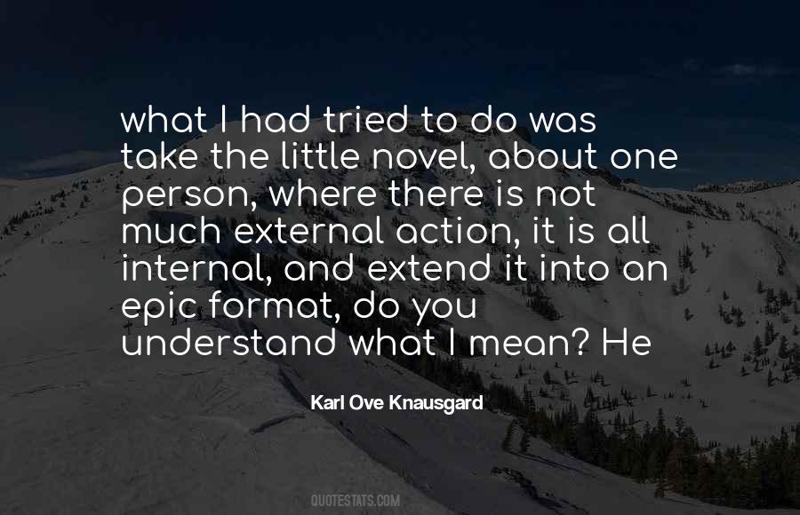 Karl Ove Knausgard Quotes #1293938