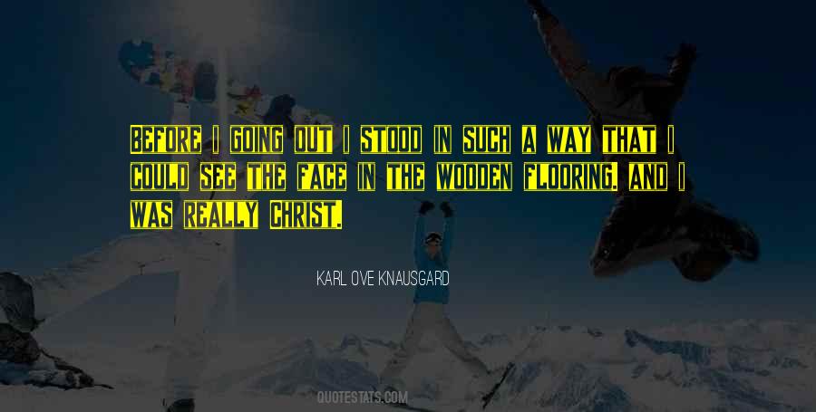 Karl Ove Knausgard Quotes #1476433