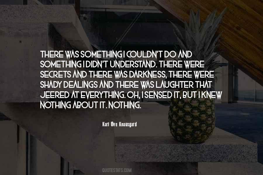 Karl Ove Knausgard Quotes #212914
