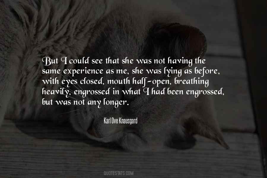 Karl Ove Knausgard Quotes #994970