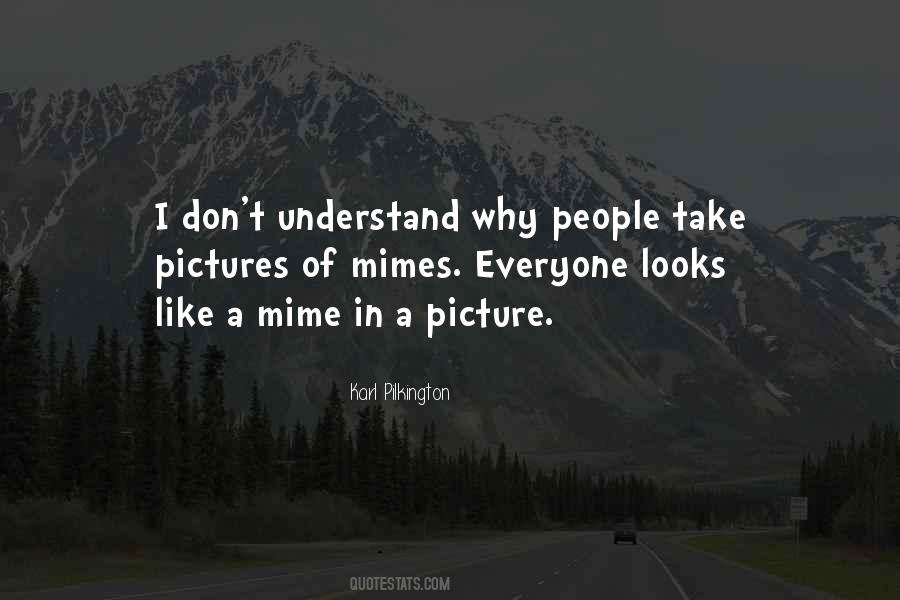 Karl Pilkington Quotes #292073