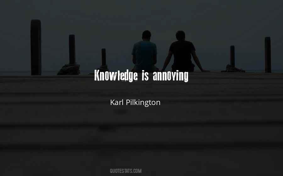 Karl Pilkington Quotes #861931