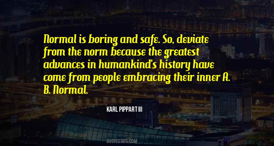 Karl Pippart III Quotes #651104