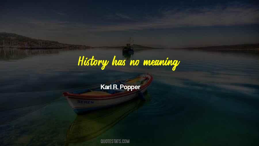 Karl R. Popper Quotes #142545