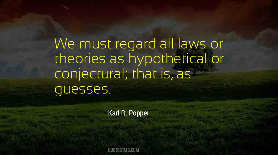 Karl R. Popper Quotes #83143