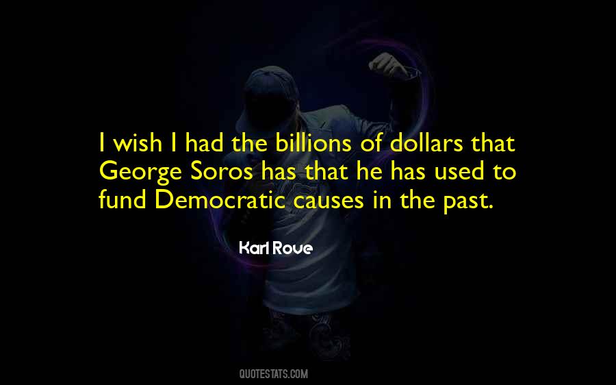 Karl Rove Quotes #1796481