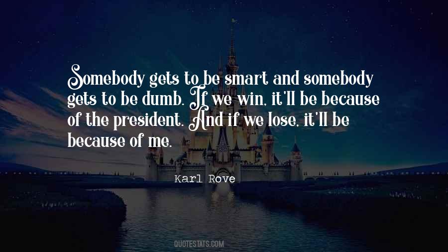 Karl Rove Quotes #238050