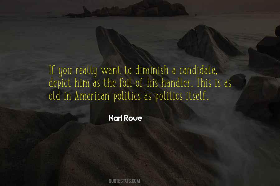 Karl Rove Quotes #752763