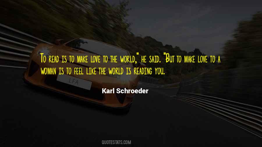 Karl Schroeder Quotes #1138815