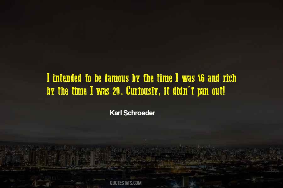 Karl Schroeder Quotes #1197679