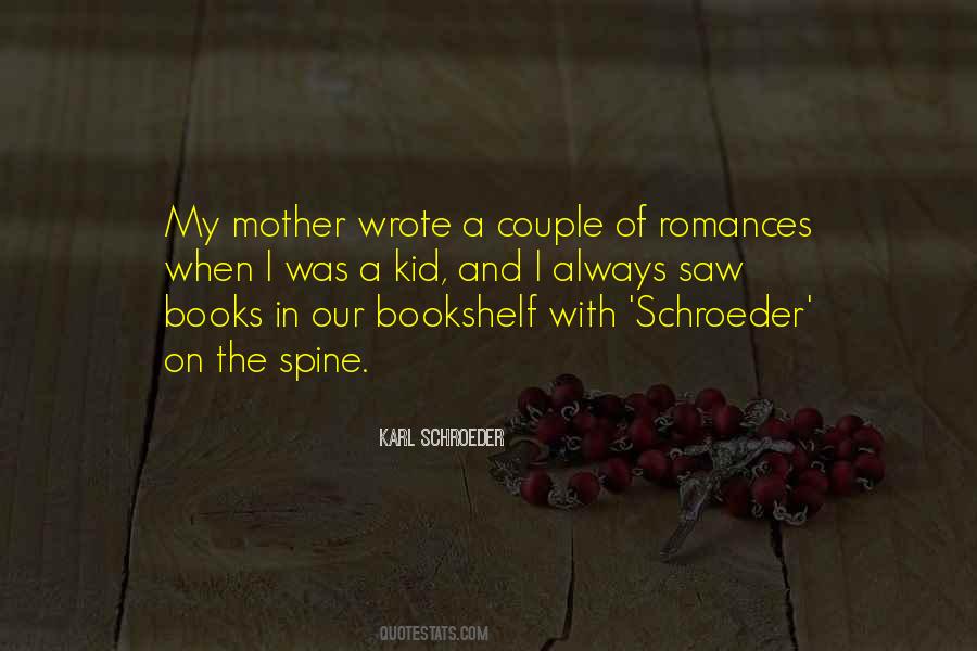 Karl Schroeder Quotes #1255187