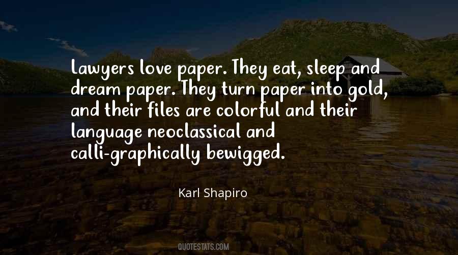 Karl Shapiro Quotes #886831