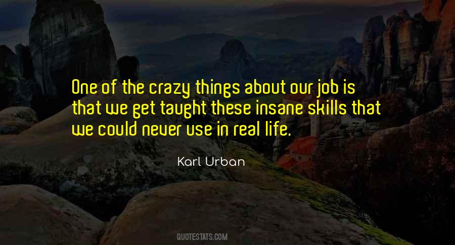 Karl Urban Quotes #295386