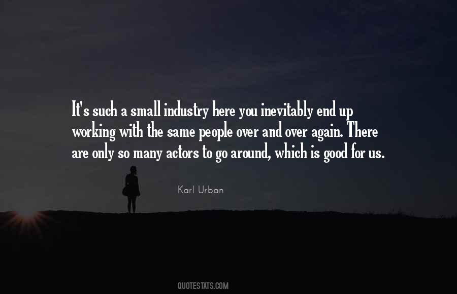 Karl Urban Quotes #596849