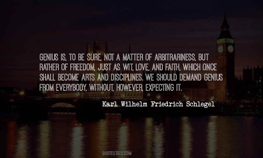 Karl Wilhelm Friedrich Schlegel Quotes #1364940