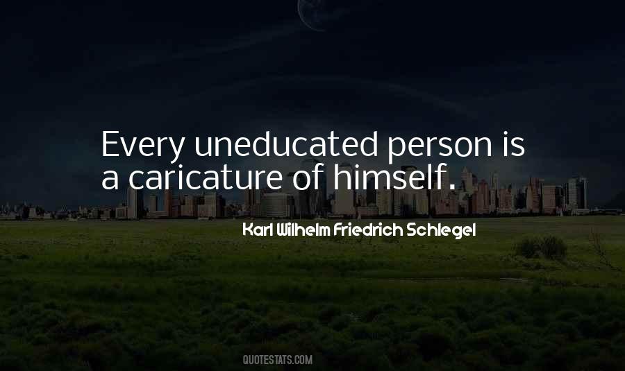 Karl Wilhelm Friedrich Schlegel Quotes #1765508