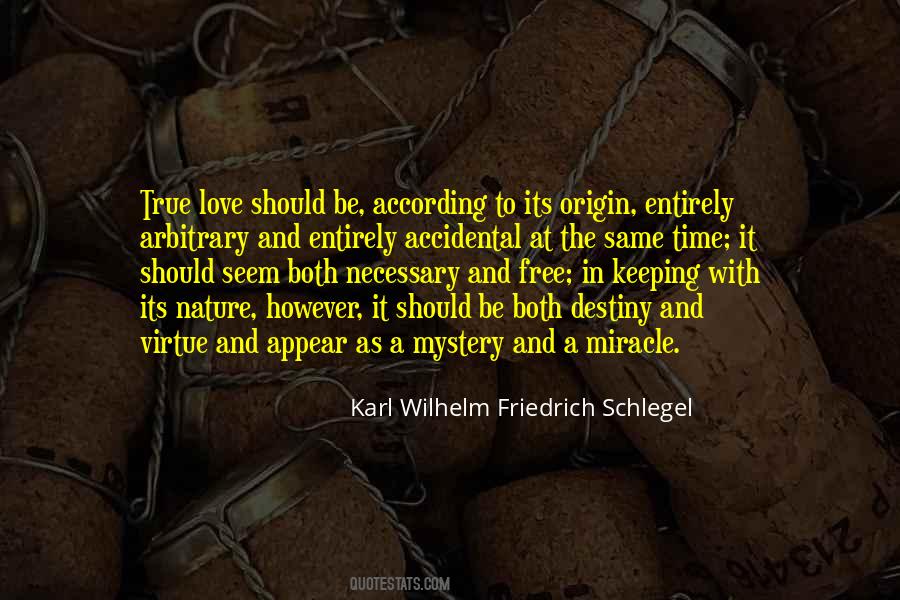 Karl Wilhelm Friedrich Schlegel Quotes #485705