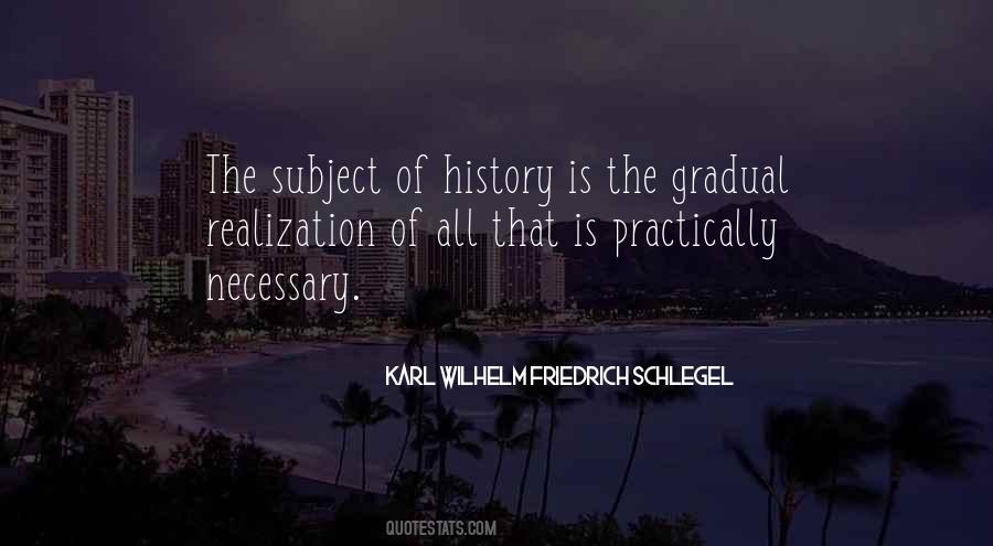 Karl Wilhelm Friedrich Schlegel Quotes #831112