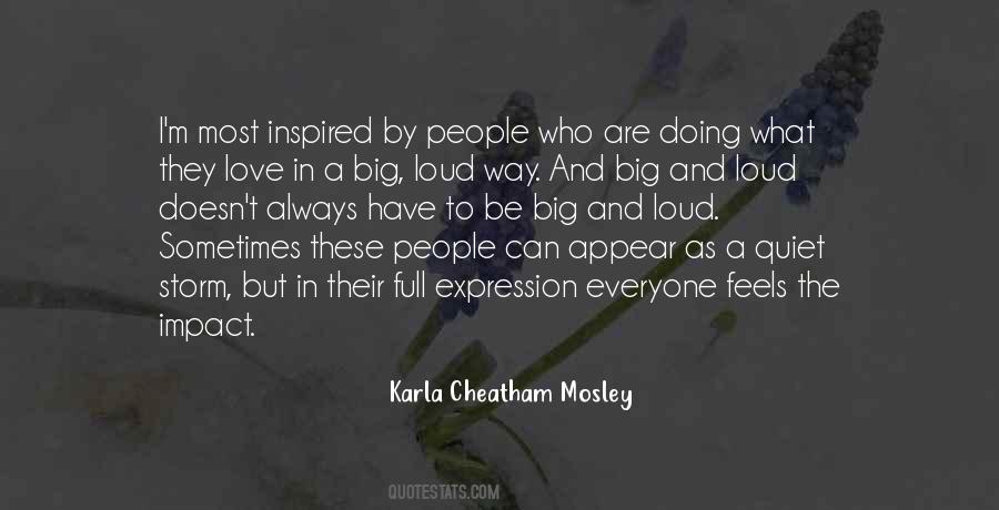 Karla Cheatham Mosley Quotes #237803